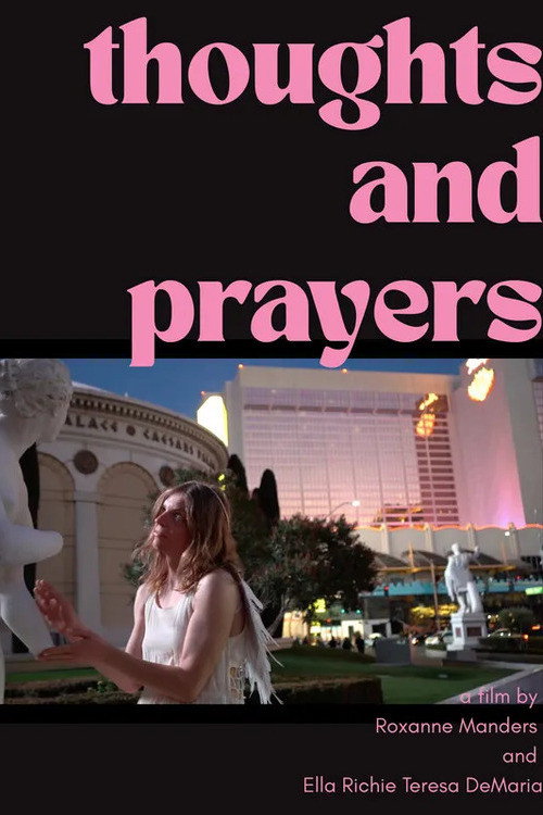 Thoughts and Prayers (2025) poster