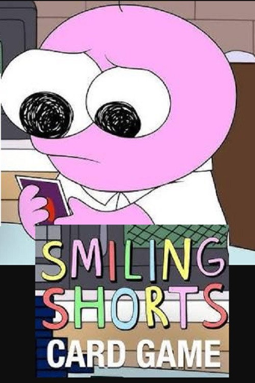 Smiling Shorts: Card Game