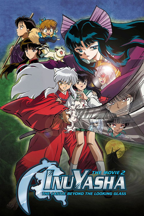 Inuyasha the Movie 2: The Castle Beyond the Looking Glass
