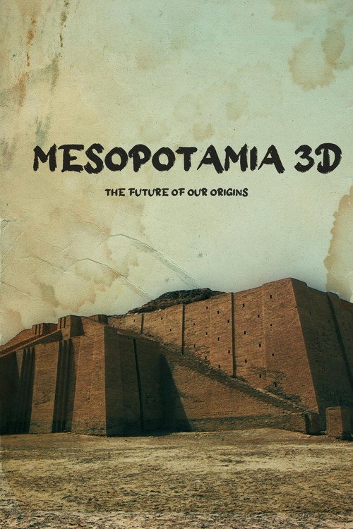 Mesopotamia 3D: The Future of Our Origins