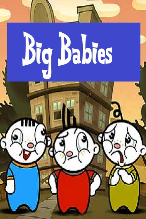 Big Babies