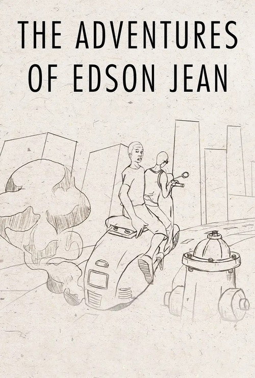 The Adventures of Edson Jean