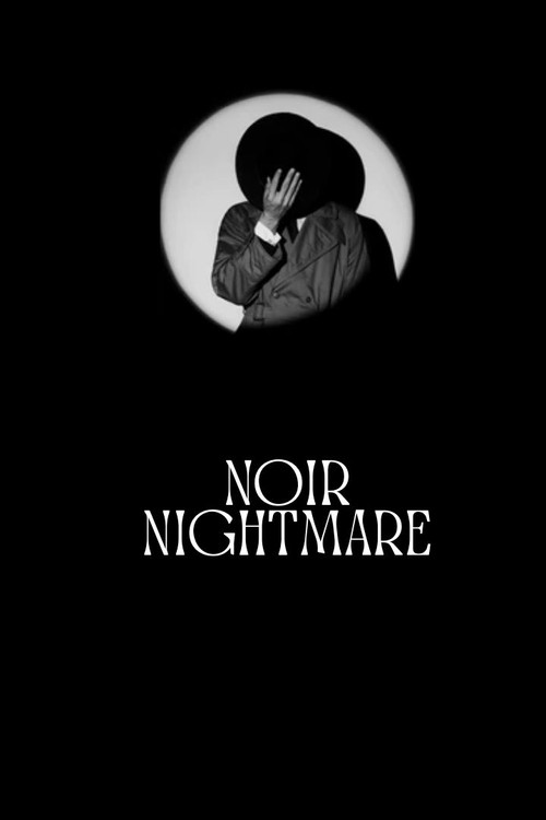 Noir Nightmare