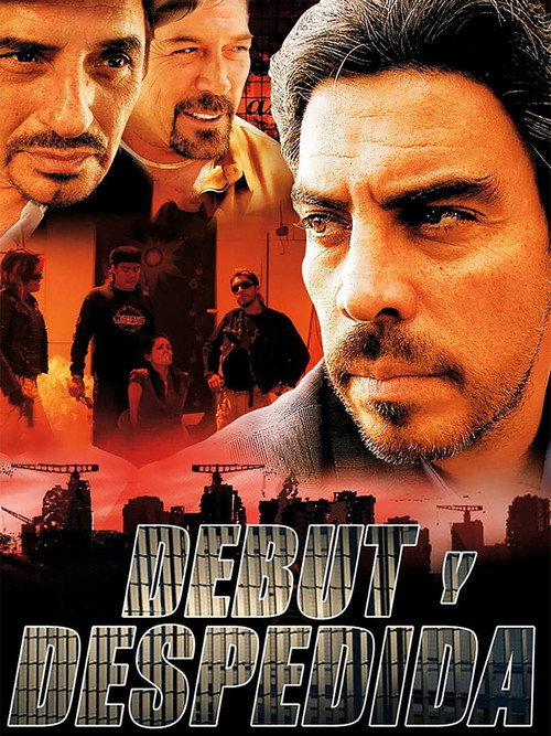 Debut y despedida (2006) poster