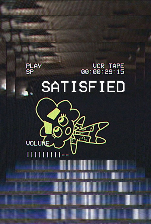 SATISFIED (2021) poster