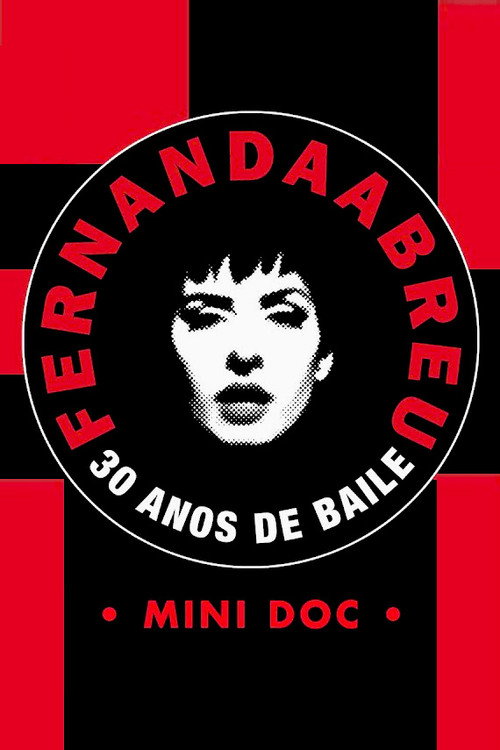 Fernanda Abreu - 30 Years of Dance [Mini Doc]