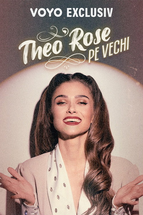 Theo Rose - Pe vechi. O călătorie în timp