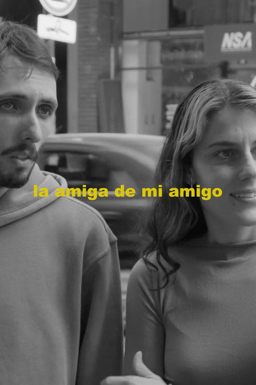La amiga de mi amigo