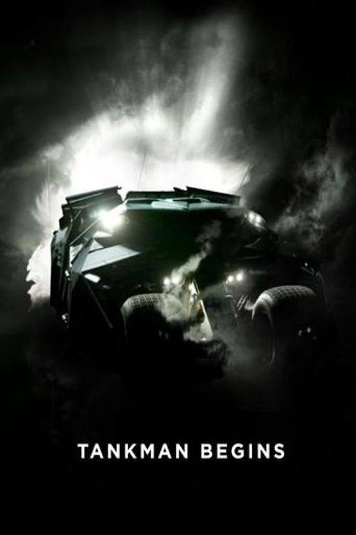 Tankman Begins