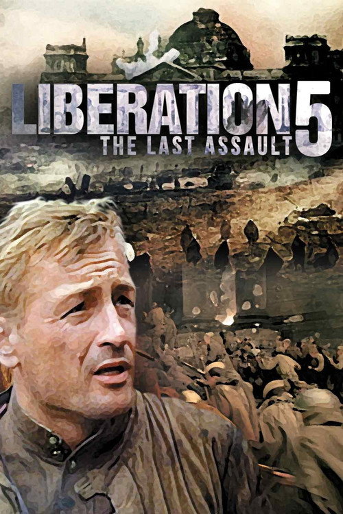 Liberation: The Last Assault