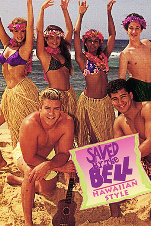 Saved By the Bell: Hawaiian Style