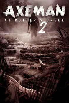 Axeman at Cutter's Creek 2