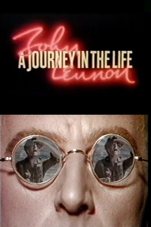 John Lennon: A Journey in the Life