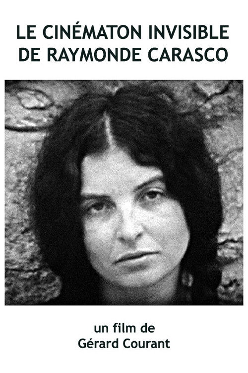 Le Cinématon invisible de Raymonde Carasco