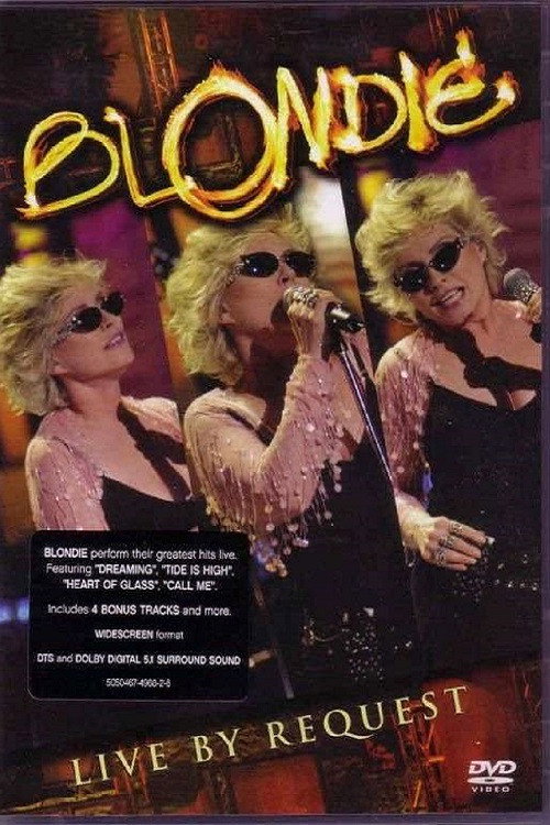 Blondie - Live by Request