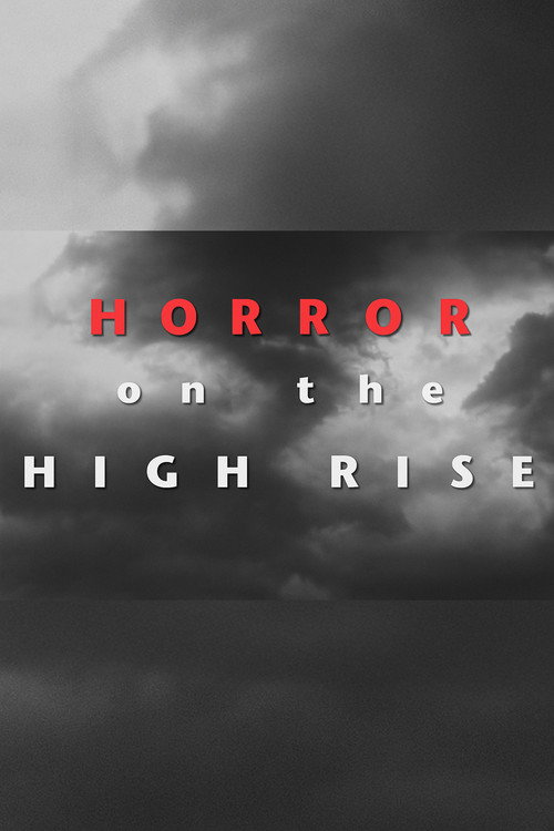 Horror on the High Rise