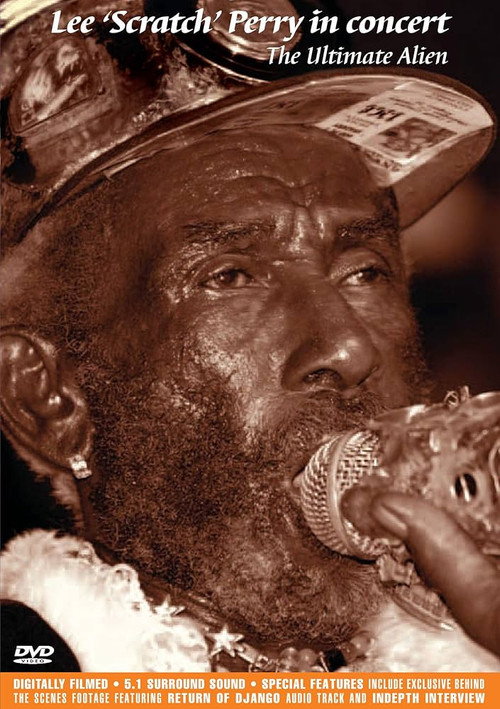Lee Scratch Perry: The Ultimate Alien