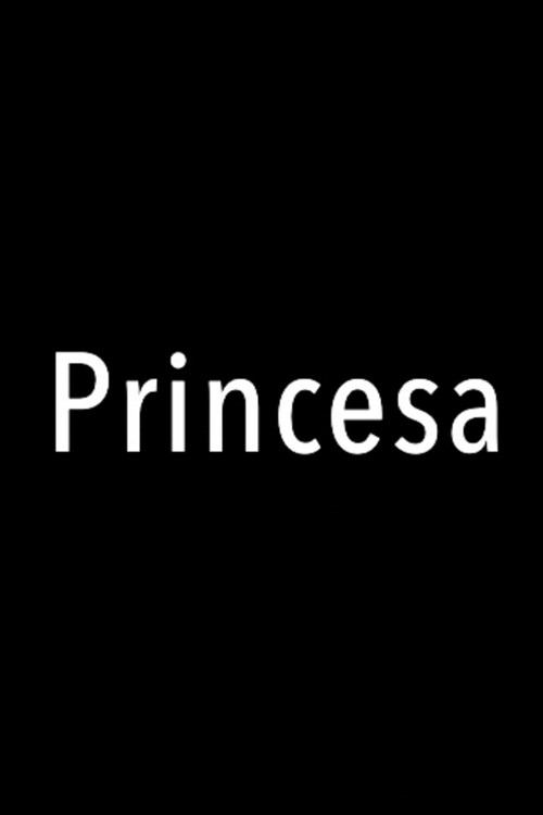 Princesa (2013) poster