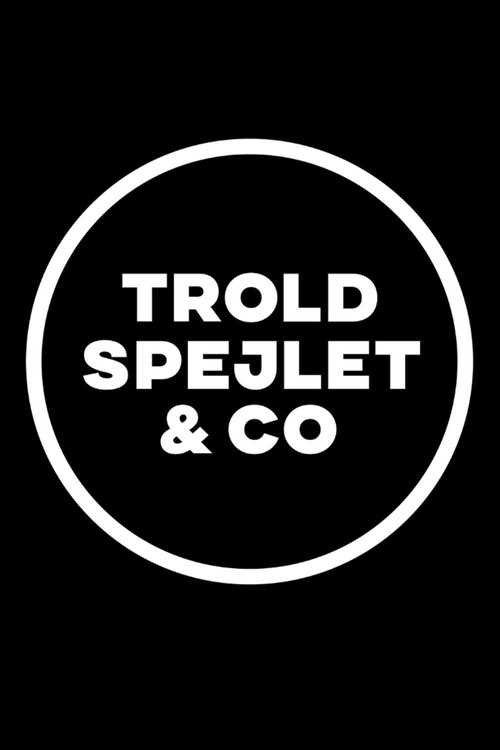 Troldspejlet & Co.