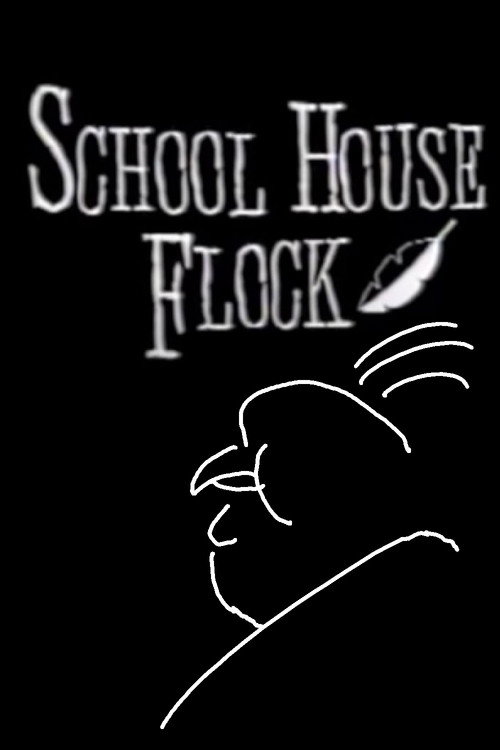 Alfred Hitchcluck Presents School House Flock