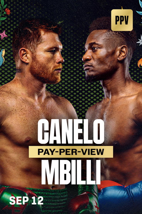 Canelo Alvarez vs. Christian Mbilli