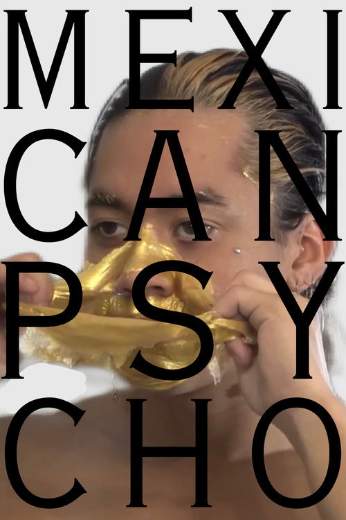 Mexican Psycho
