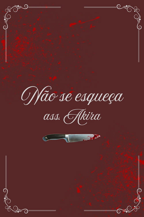 Não Se Esqueça - Ass. Akira