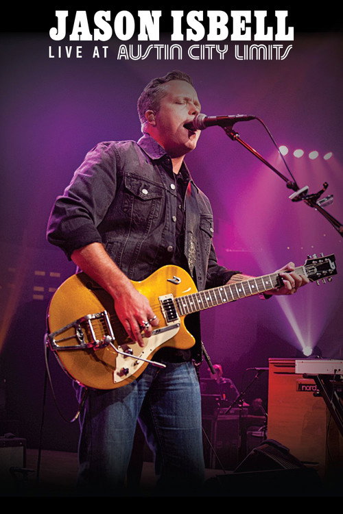 Jason Isbell - Live at Austin City Limits