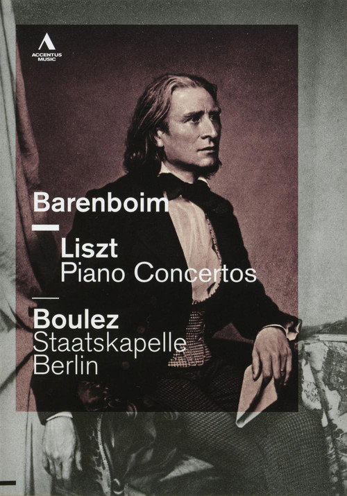 Liszt Piano Concertos  - Daniel Barenboim / Pierre Boulez - Staatskapelle Berlin