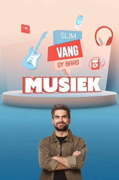 Slim Vang Sy Baas: Musiek