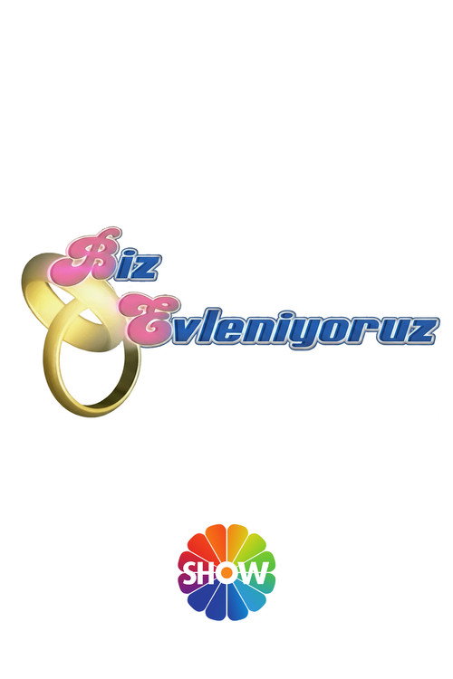 Biz Evleniyoruz