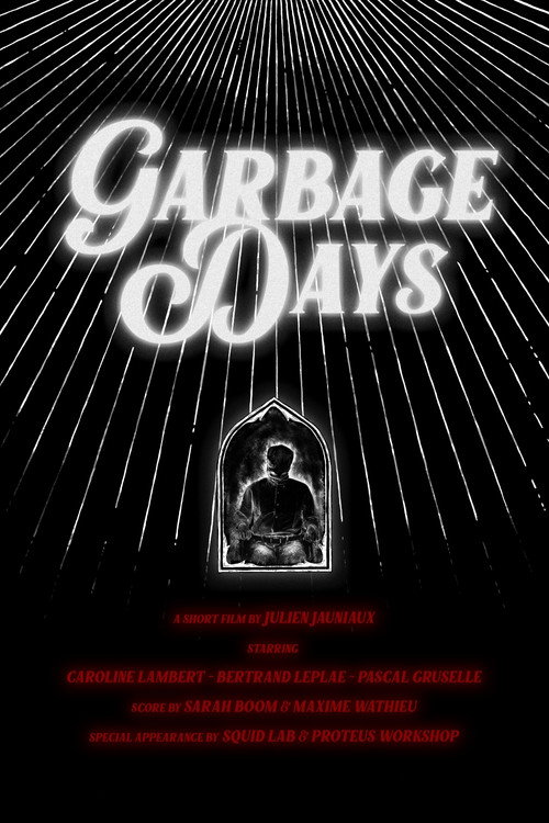 Garbage Days