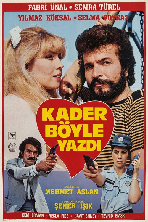 Kader Böyle Yazdı