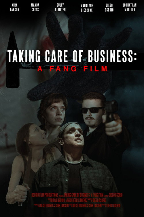 Taking Care of Business: A Fang Film