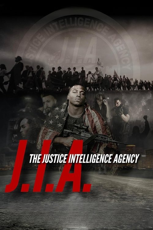 J.I.A.: The Justice Intelligence Agency