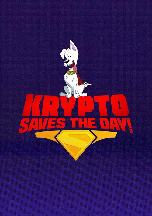 Krypto Saves the Day!