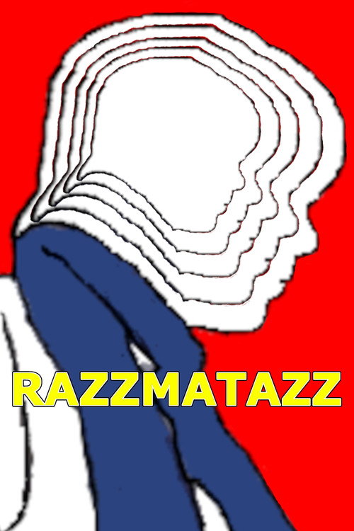 RAZZMATAZZ
