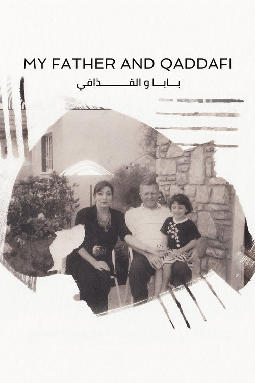 My Father and Qaddafi