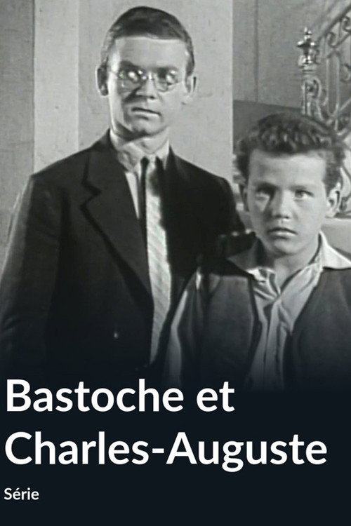 Bastoche et Charles-Auguste (1960) poster