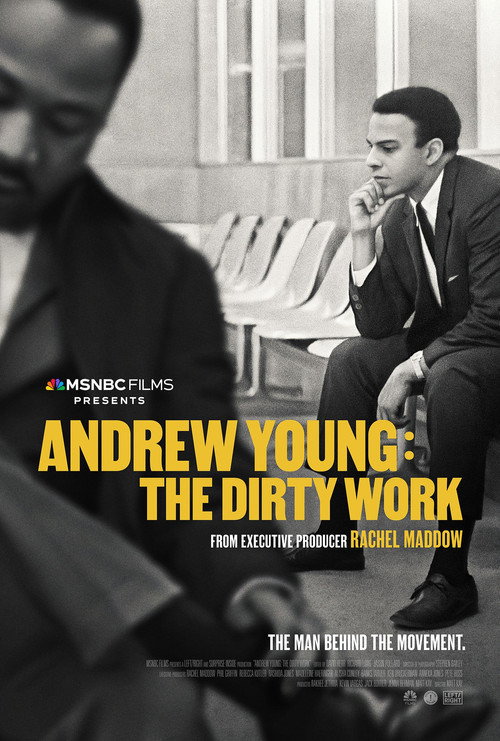 Andrew Young: The Dirty Work