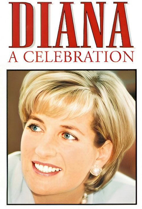 Diana: A Tribute to the People's Princess