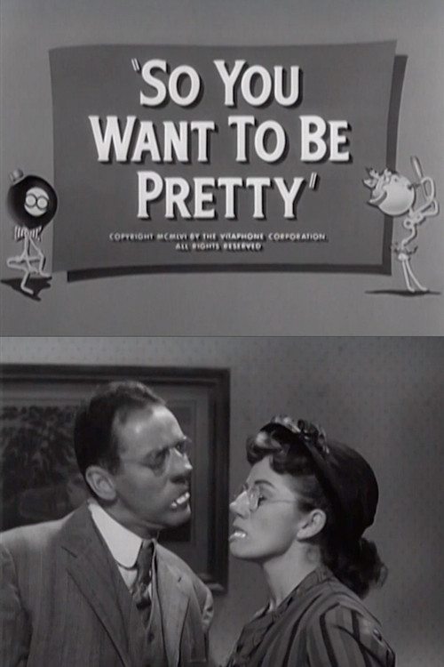 So You Want to Be Pretty