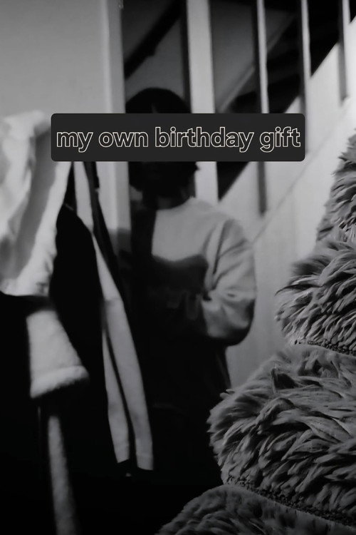 my own birthday gift