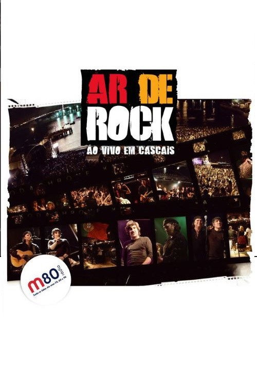 Ar de Rock - Ao Vivo em Cascais 2010
