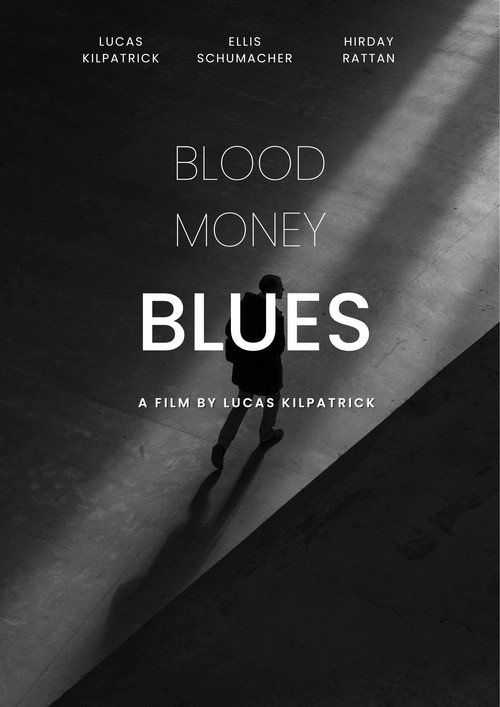 Blood Money Blues
