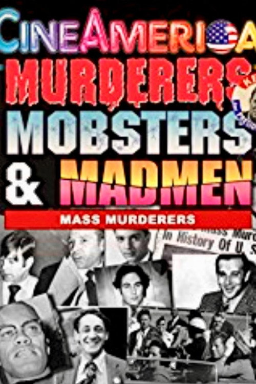 Murderers, Mobsters, & Madmen: Volume 3: The Ghouls
