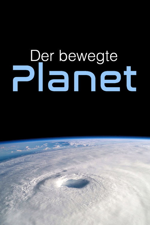 Der bewegte Planet