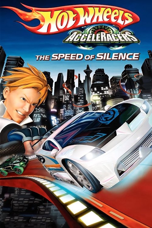 Hot Wheels AcceleRacers: The Speed of Silence