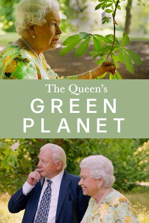 The Queen's Green Planet