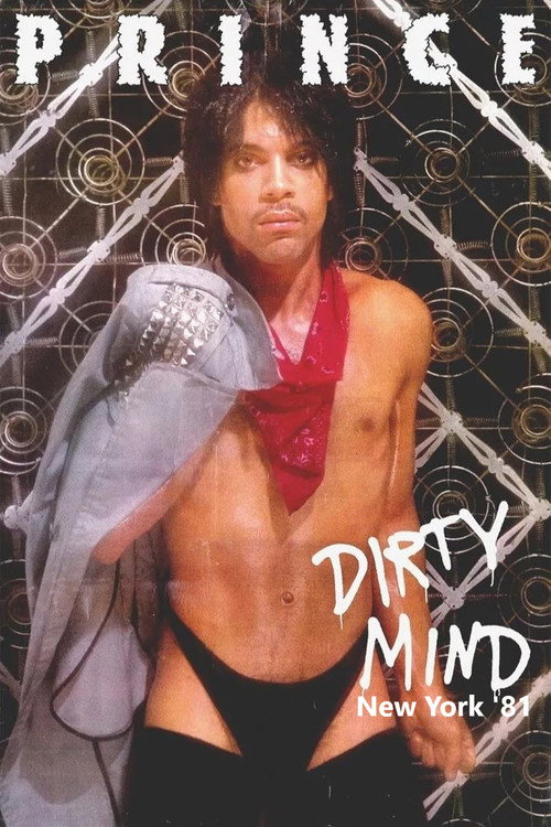 Prince - Dirty Mind New York '81